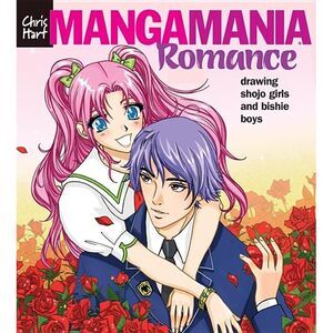 Manga Mania(tm) Romance: Drawing Shojo Girls and Bishie Boys -- Christopher Hart